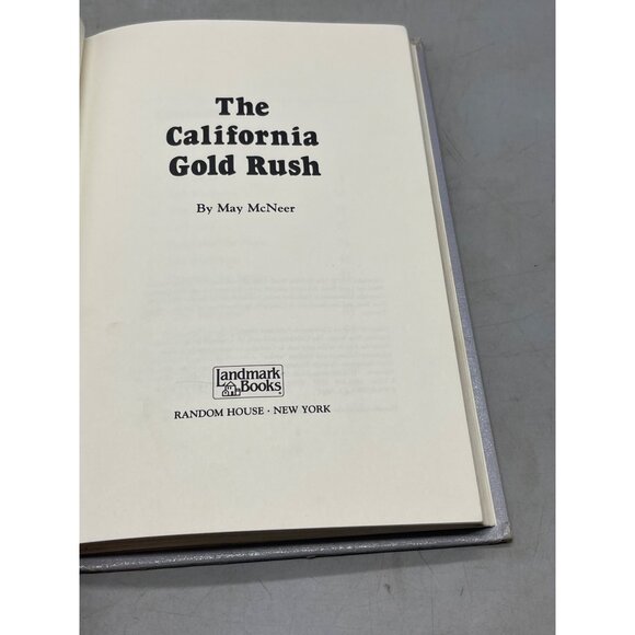 the California gold rush hardcover book landmark books by May McNeer 1950 Read - Picture 9 of 11